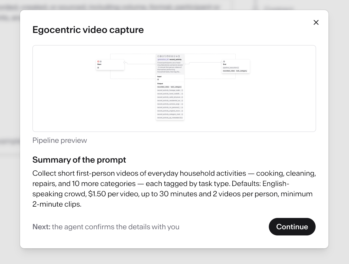 The template preview dialog: the template name, a pipeline preview image, the Summary of the prompt section, the note “Next: the agent confirms the details with you”, and the Continue button.