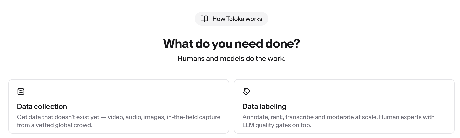 The home screen asking “What do you need done?”, with the Data collection and Data labeling cards.
